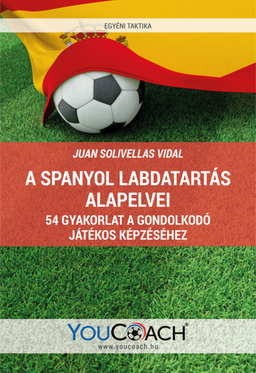 A spanyol labdatartás alapelvei