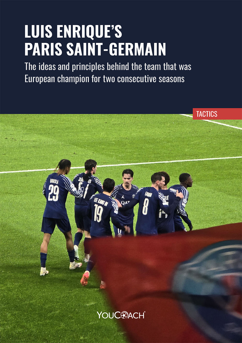 Luis Enrique’s Paris Saint-Germain